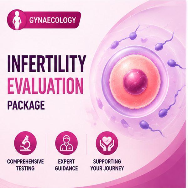 Infertility Evaluation Package